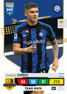 Joaquin Correa Internazionale Milano 2023 FIFA 365 Team Mate #303